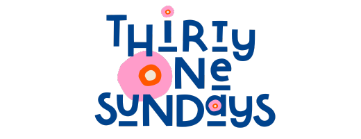 Thirty One Sundays